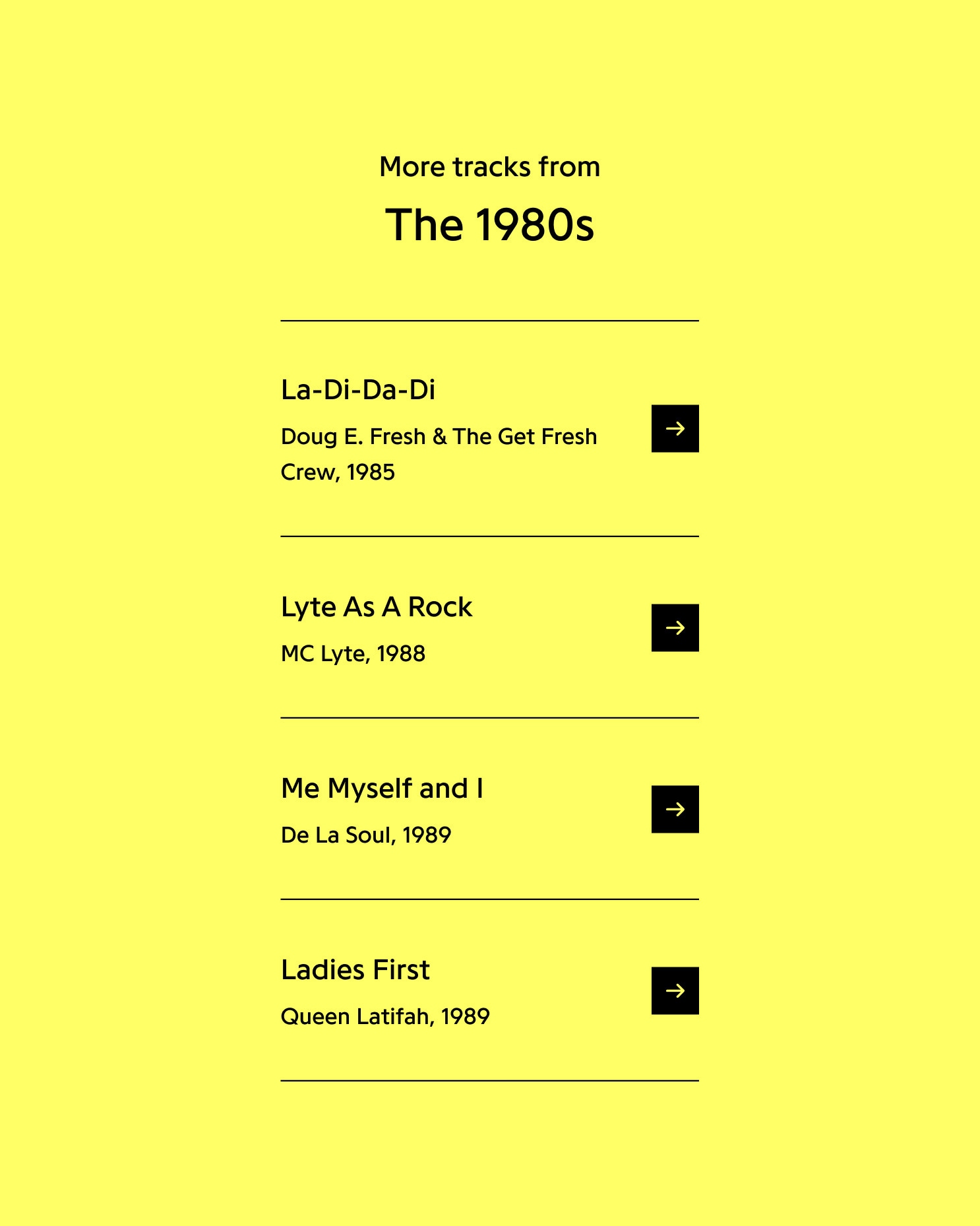 A bright yellow interface listing influential 1980s hip-hop songs including "La-Di-Da-Di," "Lyte As A Rock," "Me Myself and I," and "Ladies First."